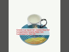 Ceramic Cup Saucer Set  Ceramic Mug And Compartments Ceramic Plates  Sets Customized For Nice Gift